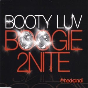 Booty Luv - Boogie 2Nite (2 Tracks Cd-Single)