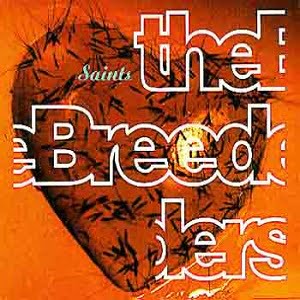 Breeders (The) - Saints