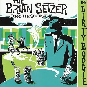 Brian Setzer Orchestra (The) - The Dirty Boogie