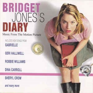Bridget Jones's Diary - Music From The Motion Picture