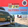 Car Classics - California Crusin' - Diverse Artiesten