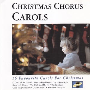 Christmas Chorus Carols - Diverse Artiesten