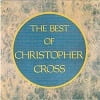 Christopher Cross The Best Of