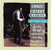 Chubby Checker The World Of Chubby Checker Lets Twist Again