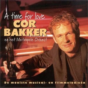 Cor Bakker met het Metropole Orkest - A Time For Love