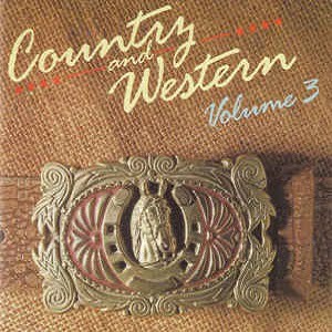 Country & Western - Volume 3 - Diverse Artiesten