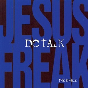 DC Talk - Jesus Freak (4 Tracks Cd-Single)