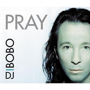 DJ BoBo - Pray (4 Tracks Cd-Maxi-Single)