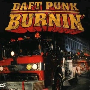 Daft Punk - Burnin' (4 Tracks Cd-Single)