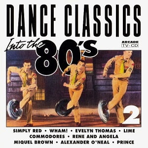 Dance Classics Into The 80's Volume 2 - Diverse Artiesten