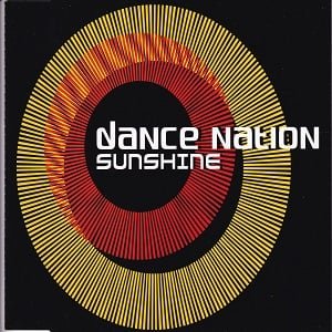 Dance Nation - Sunshine (6 Tracks Cd-Maxi-Single)