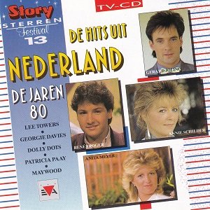 De Hits Uit Nederland - De Jaren 80 - Diverse Artiesten