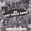 De Laat Thuis Band De Laat Thuis Band