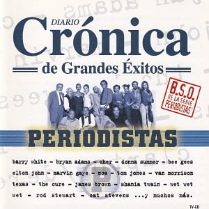 Diario Crónica De Grandes Éxitos (B.S.O. De La Serie Periodistas) - Diverse Artiesten