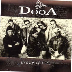 DooA - Crazy If I Do (2 Tracks Cd-Maxi-Single)