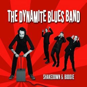 Dynamite Blues Band (The) - Shakedown & Boogie