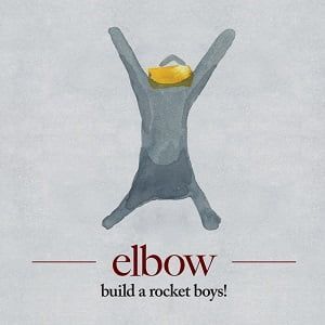 Elbow - Build A Rocket Boys