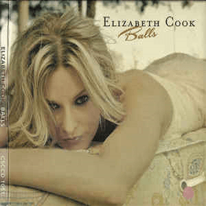 Elizabeth Cook - Balls