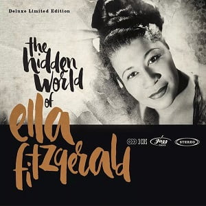 Ella Fitzgerald - The Hidden World Of