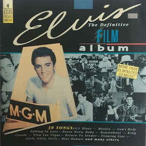 Elvis Presley - The Definitive Film Album