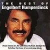 Engelbert Humperdinck The Best Of