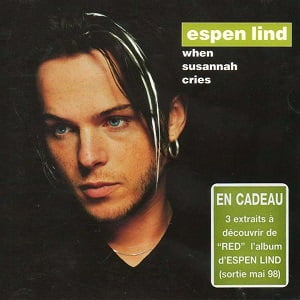 Espen Lind - When Susannah Cries (4 Tracks Cd-Maxi-Single)