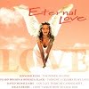 Eternal Love - Diverse Artiesten