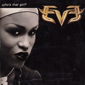 Eve - Who's That Girl? (2 Tracks Cd-Single)