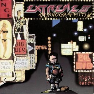 Extreme - Extreme II Pornograffitti