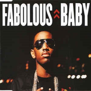 Fabulous Ft. Mike Shorey - Baby (2 Tracks Promo Cd-Single)