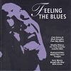 Feeling The Blues - Diverse Artiesten