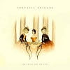 Foxtails Brigade - The Bread And The Bait