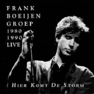 Frank Boeijen Groep - Hier Komt De Storm (1980-1990)