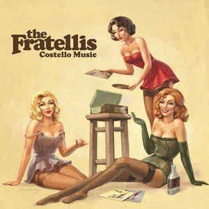 Fratellis (The) - Costello Music