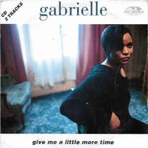 Gabrielle - Give Me A Little More Time (2 Tracks Cd-Single)