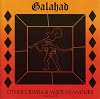 Galahad - Other Crimes & Misdemeanours - Parts II And III