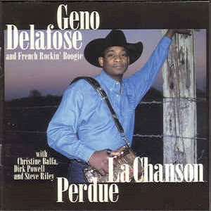 Geno Delafose And French Rockin' Boogie - La Chanson Perdue
