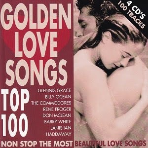 Golden Love Songs Top 100 Volume 1 - Non Stop The Most Beautiful Love Songs - Diverse Artiesten