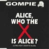 Gompie - Alice
