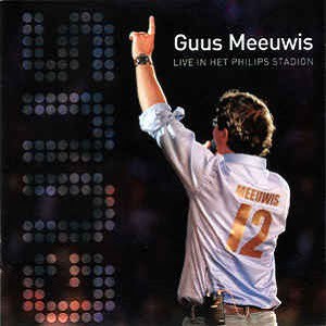 Guus Meeuwis - Live In Het Philips Stadion