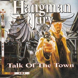 Hangman Jury - Talk Of The Town (3 Tracks Cd-Single)
