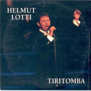 Helmut Lotti - Tiritomba (2 Tracks Cd-Single)