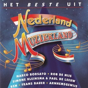 Het Beste uit Nederland Muziekland - Diverse Artiesten