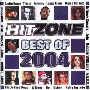 Hitzone - Best Of 2004 - Diverse Artiesten