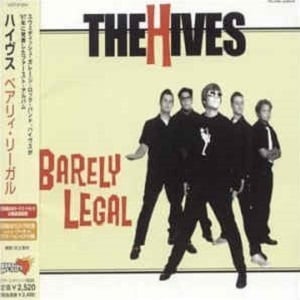 Hives (The) - Barely Legal (Japanse Persing)