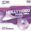 Hollywood Music Hall  DJ Patrick Diverse Artiesten