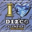 I Love Disco Diamonds Collection Vol