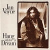 Jan Vayne - Hang On To A Dream