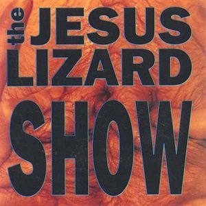 Jesus Lizard (The) - Show