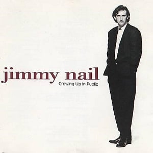 Jimmy Nail - Growing Up In Public